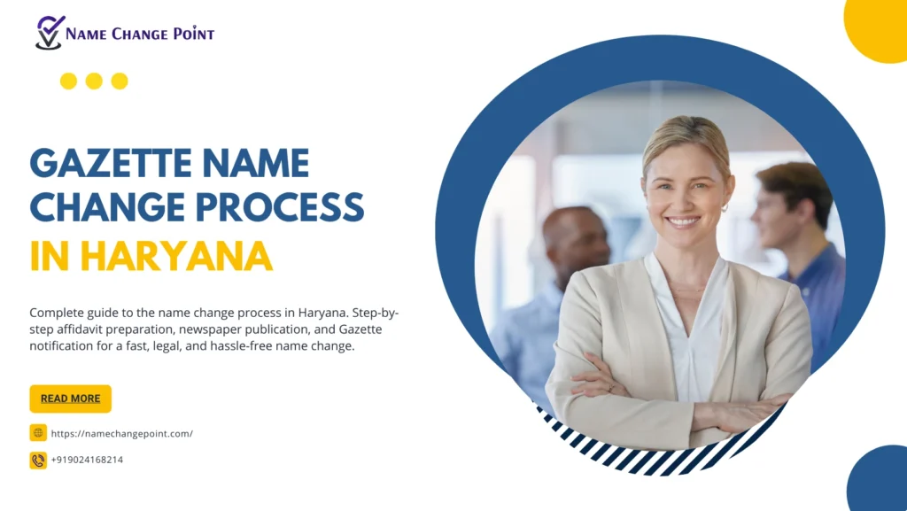 Gazette Name Change Process in Haryana