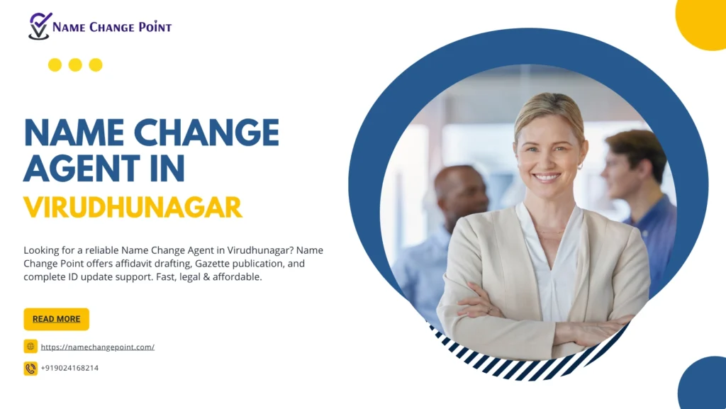 Name Change Agent in Virudhunagar