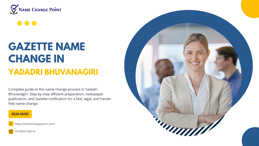 Gazette Name Change in Yadadri Bhuvanagiri