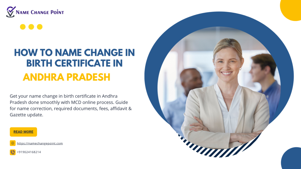 How to Name Change in Birth Certificate in Andhra Pradesh